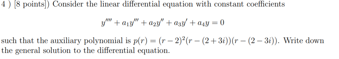 help needed 4 ) 8 points ) Consider the linear