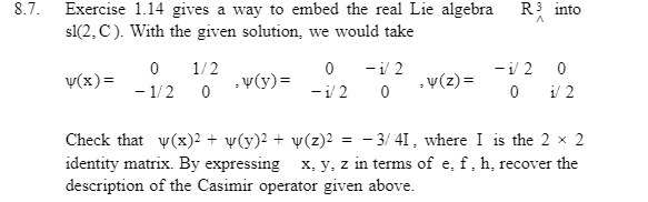 8.7. Exercise 1.14 gives a way to embed the real