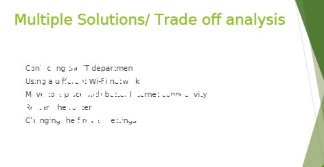 Multiple Solutions/ Trade off analysis Con c ng a