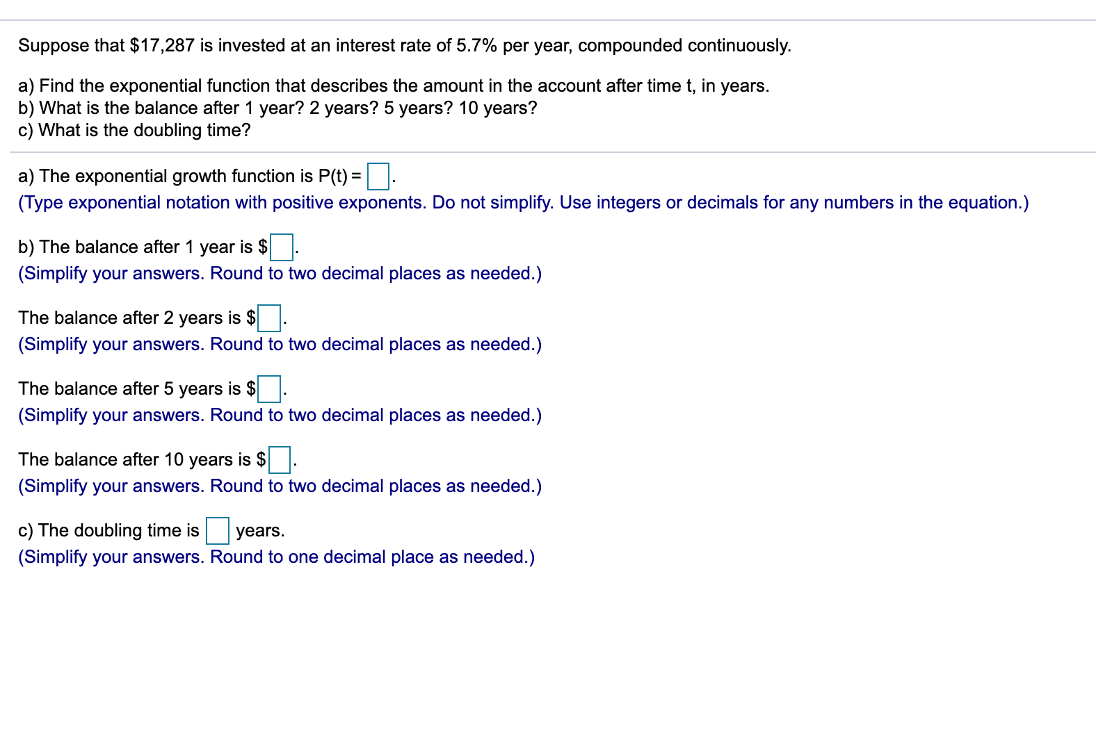 help please Suppose that $17,287 is invested at