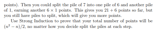 points). Then you could split the pile of 7 into