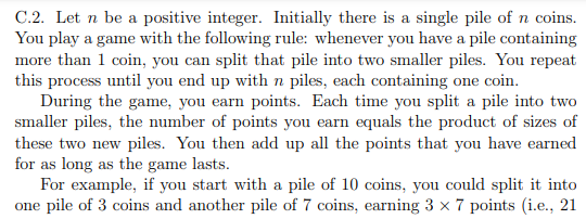 points). Then you could split the pile of 7 into