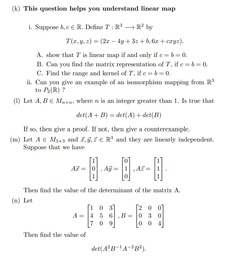 (k) This question helps you understand linear map
