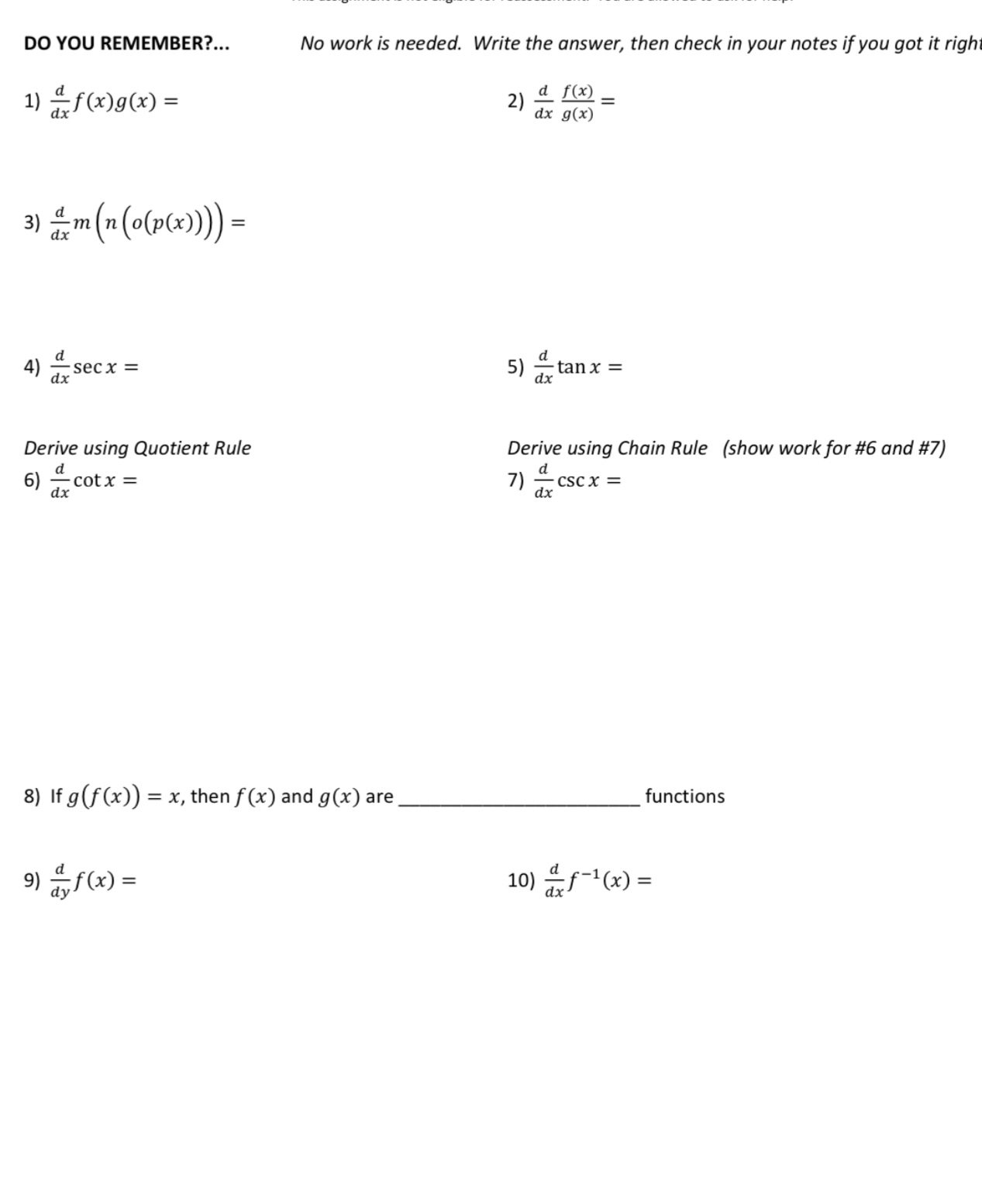 DO YOU REMEMBER?... No work is needed. Write the