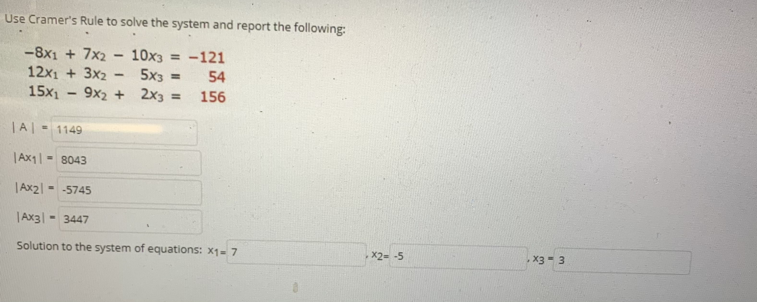 See attachment. 2 questions. Use Cramer's