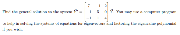 7 2 Find the general solution to the system Y = 5