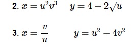 For problem 2 and 3, compute the Jacobian of each