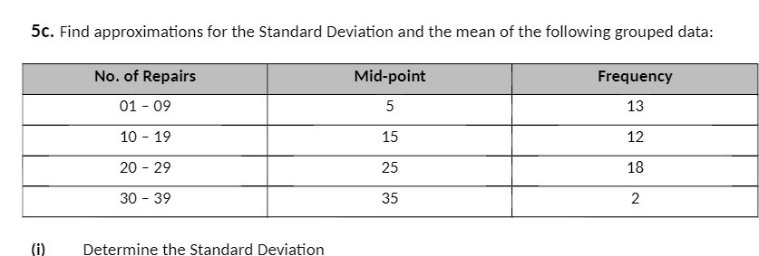 5:. Find approximations for the Standard