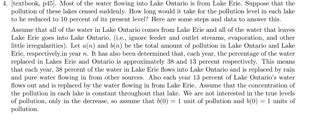 4. [textbook p45]. Most of the water owing into
