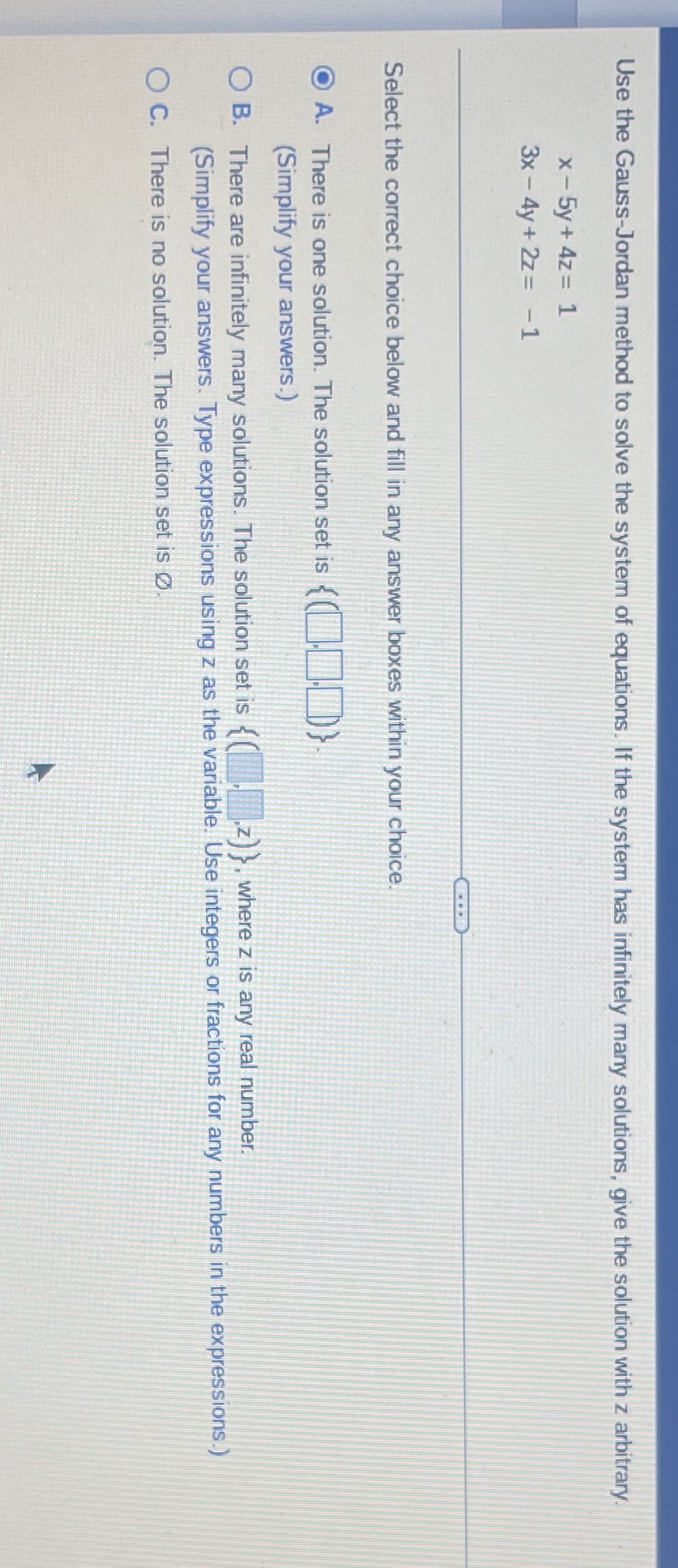 Use the Gauss-Jordan method to solve the system