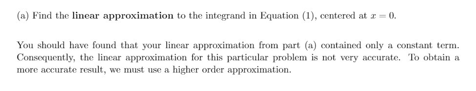(a) Find the linear approximation to the