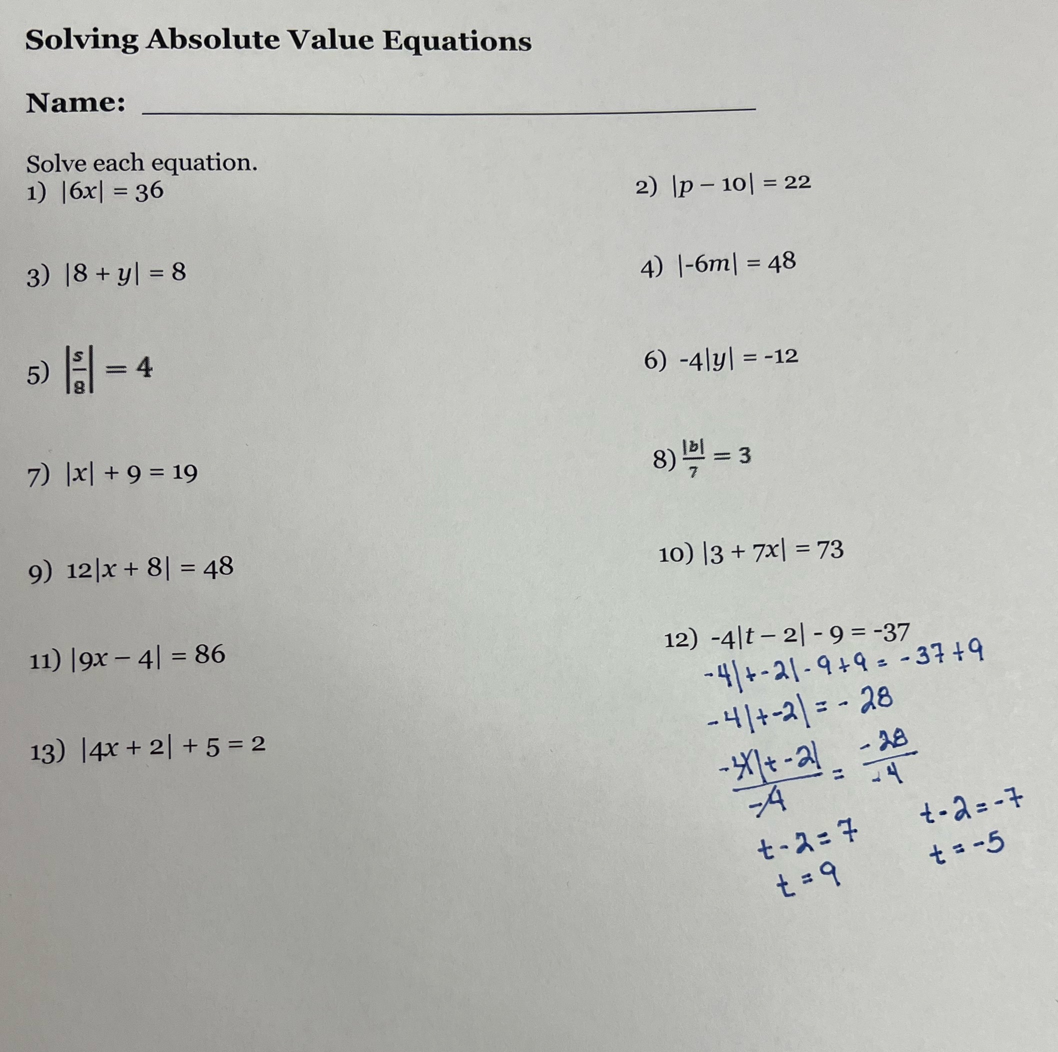 Solve with work Solving Absolute Value Equations