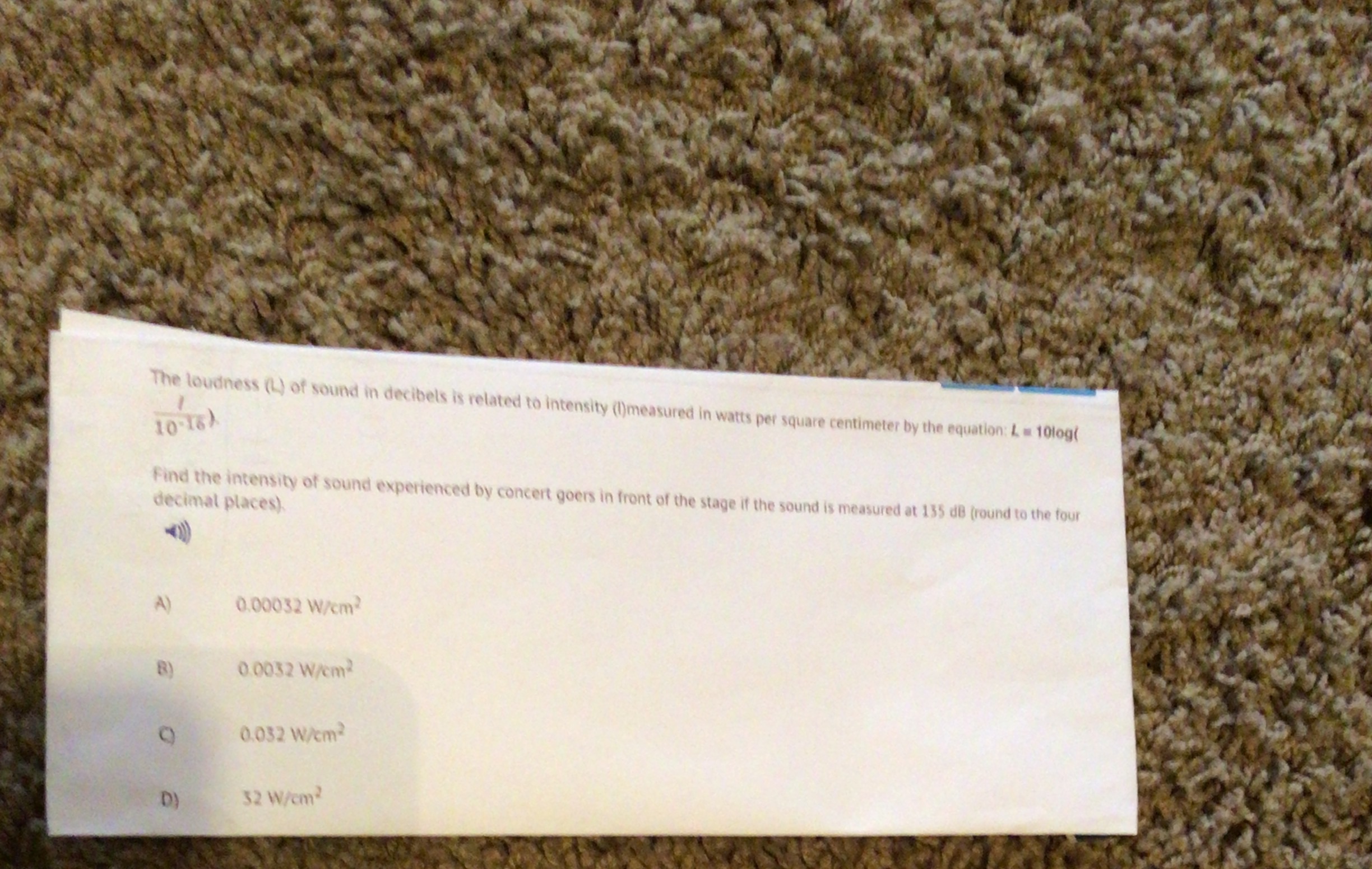 The loudness (L) of sound in decibels is related