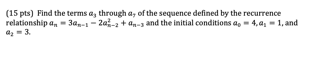 Find the terms?,through ?8of the sequence defined