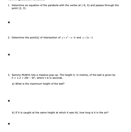 1. Determine an equation of the parabola with the