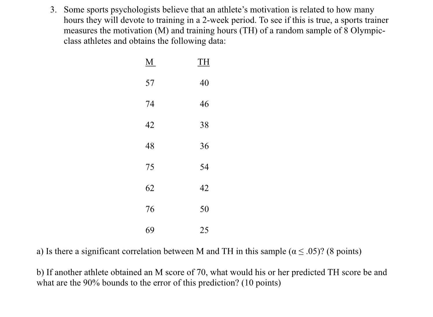 Please help me answer this psychology statistic