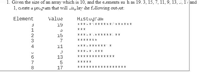 1. Given the size of an array which is 10, and