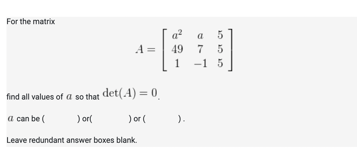 For the matrix nd all values of a. so that