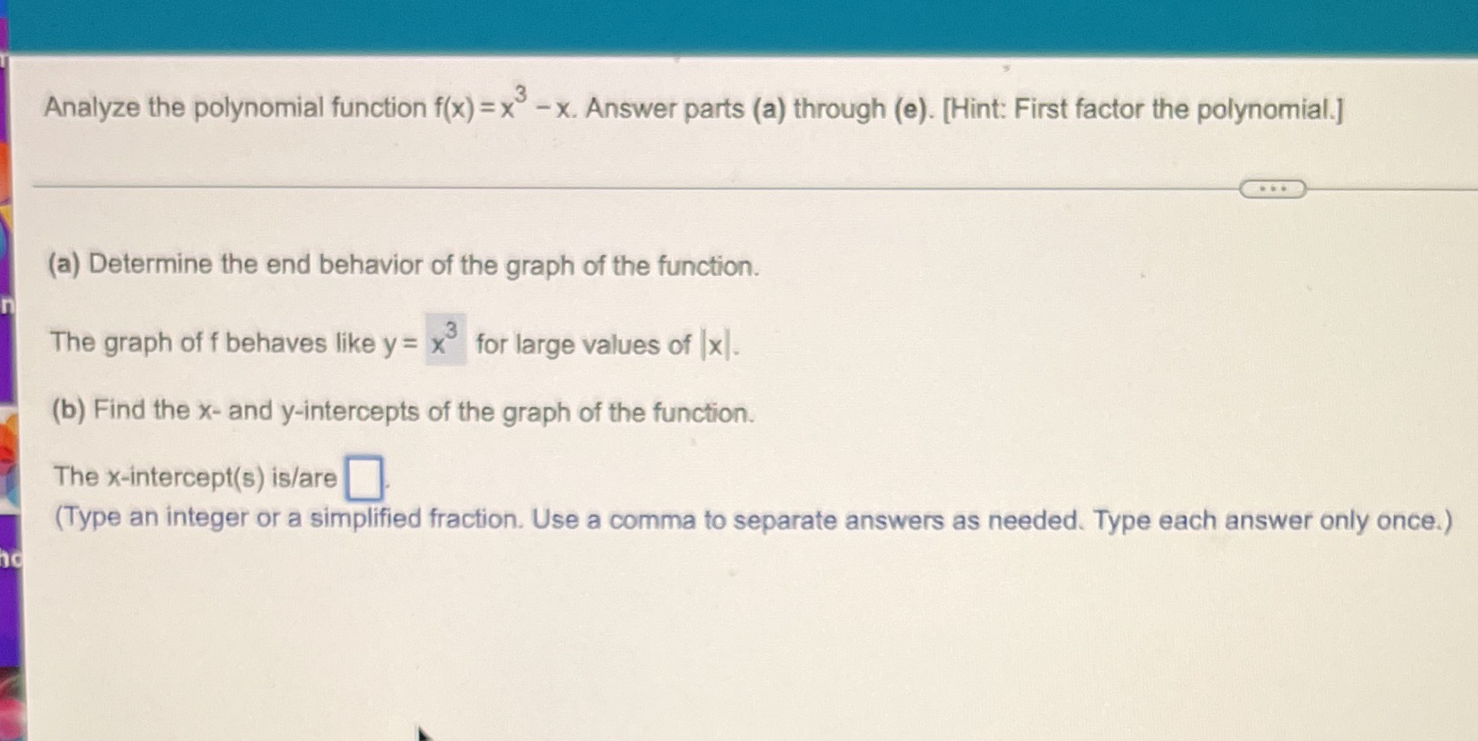 Analyze the polynomial function f(x) = x -x.