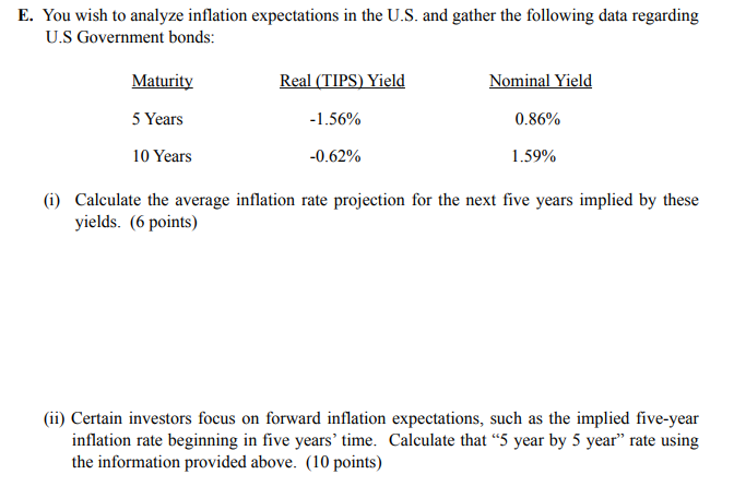 You wish to analyze inflation expectations in the