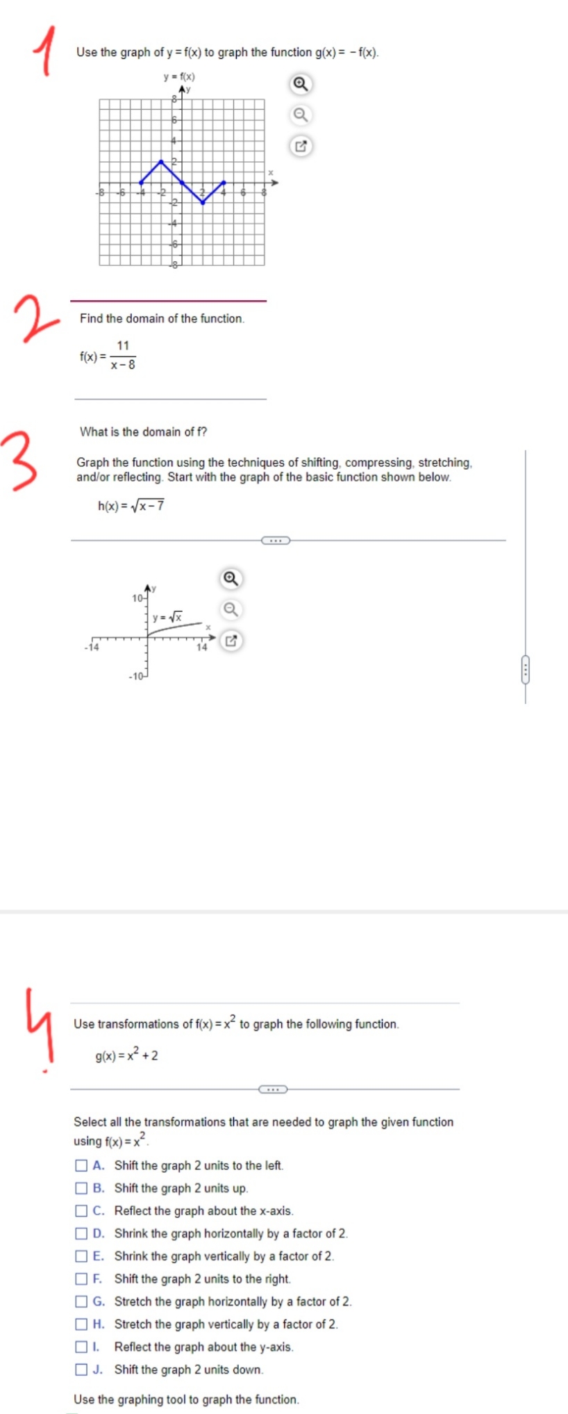 Algebra Functions Use the graph of y = f(x) to