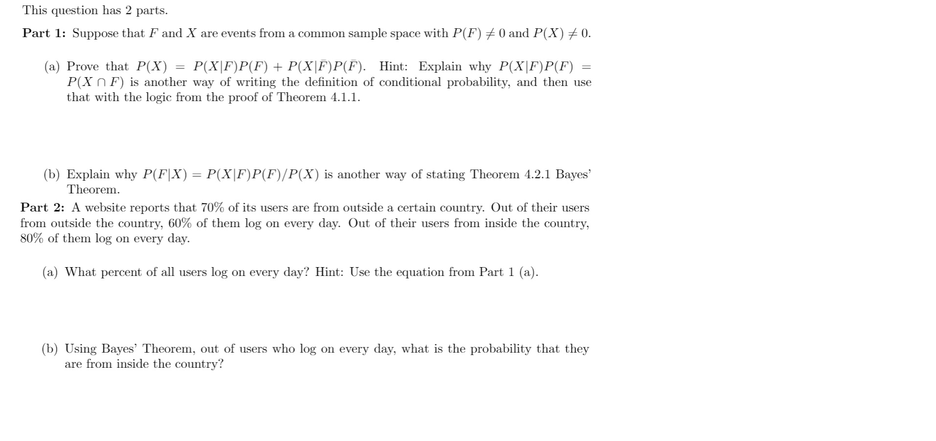 This question has 2 parts. Part 1: Suppose that F