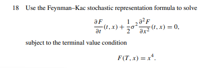 18 Use the Feynman-Kac stochastic representation