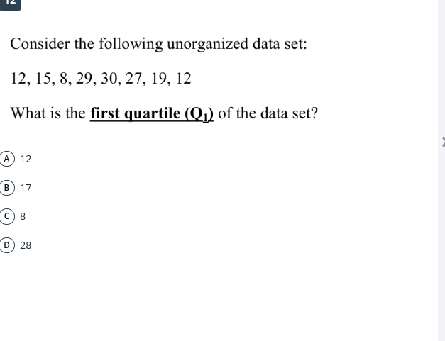 Consider the following unorganized data set: