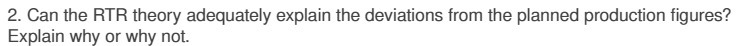 2. Can the RTR theory adequately explain the