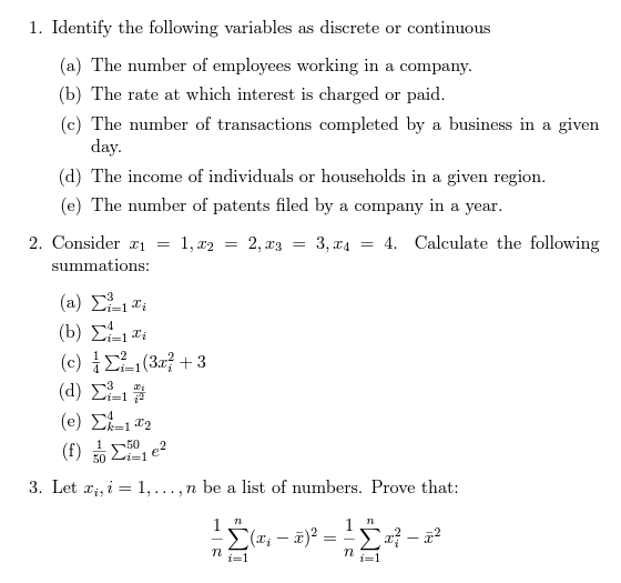 1. Identify the following variables as discrete