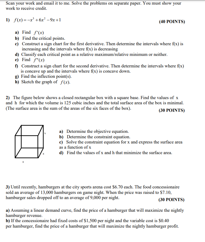 Scan your work and email it to me. Solve the