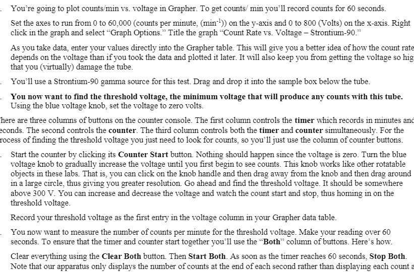 You're going to plot counts/min vs. voltage
