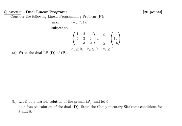 Question : Dual Linear Programs [21] points]