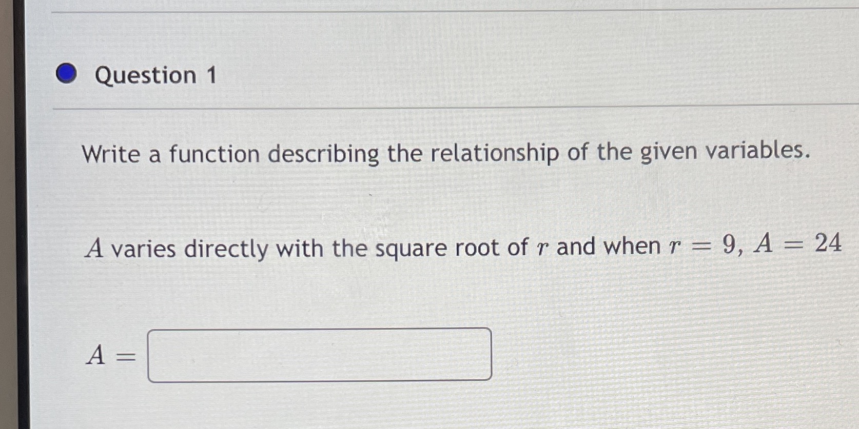Question 1 Write a function describing the