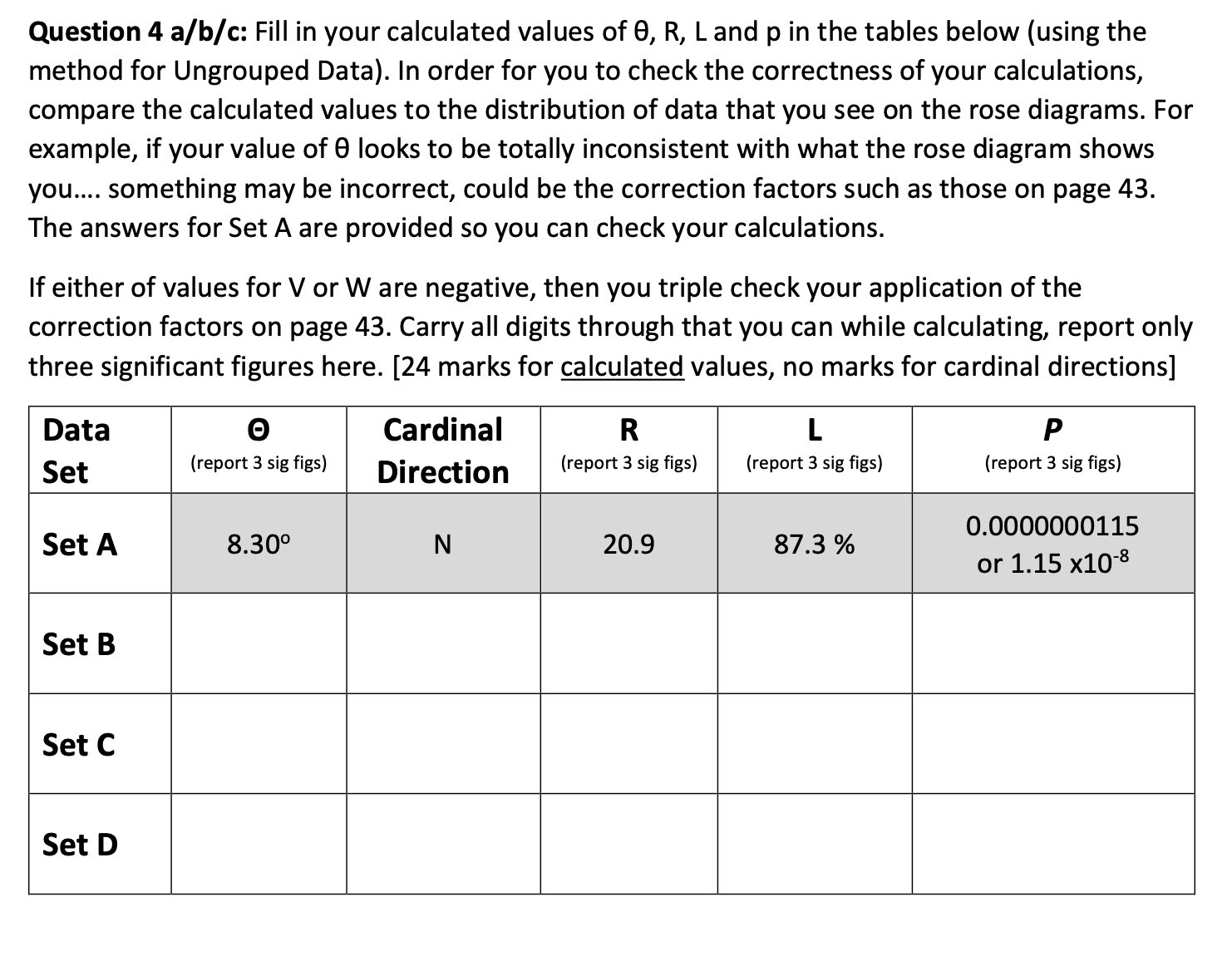 Question 4 a/b/c: Fill in your calculated values