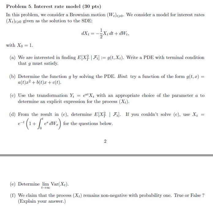 Stochastic calculus Problem 5. Interest rate
