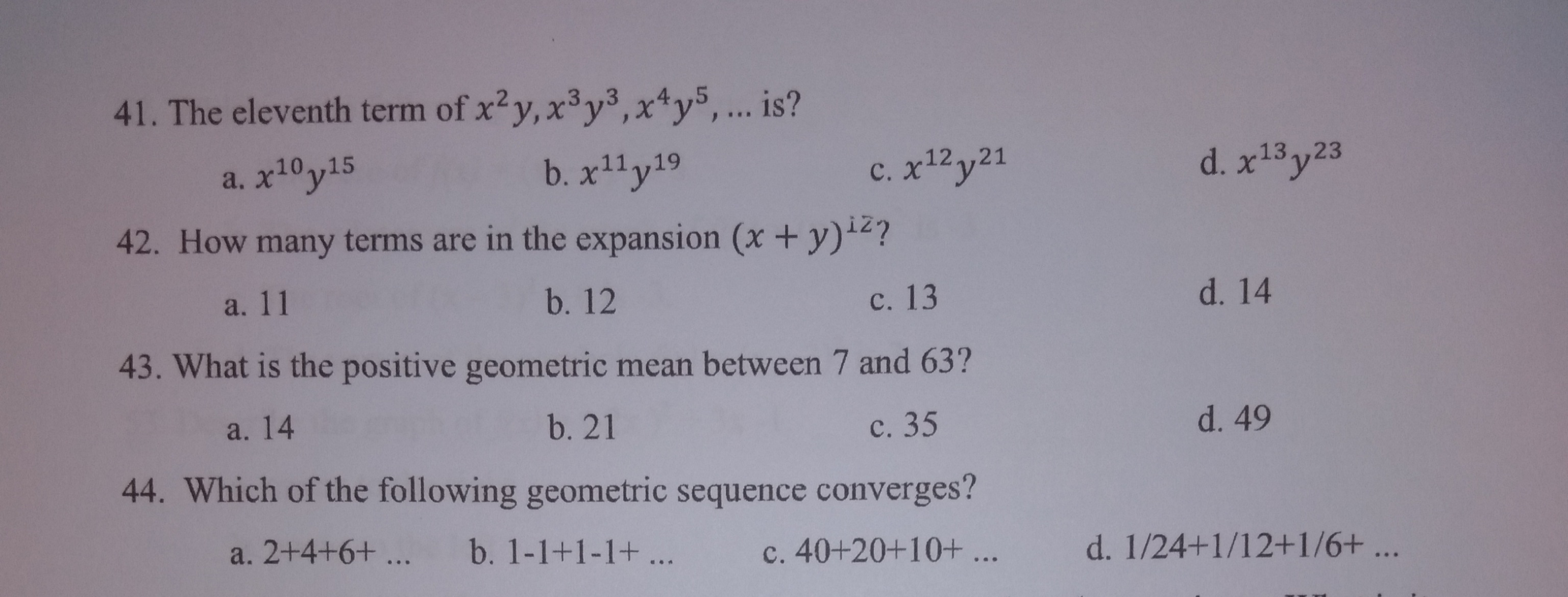 Just 16, 41, 44 14. Find the 101st term of the
