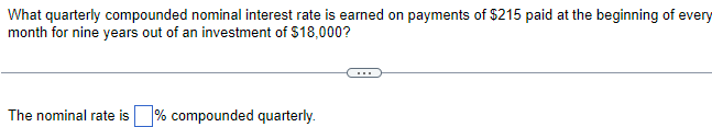What quarterly compounded nominal interest rate