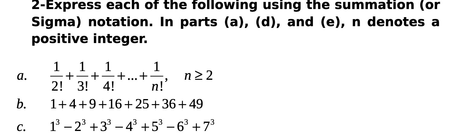 2-Express each of the following using the