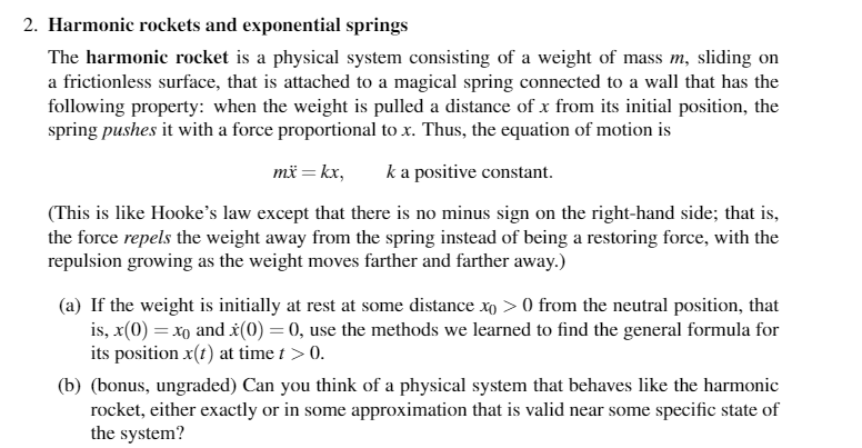 2. Harmonic rockets and Exponential springs The