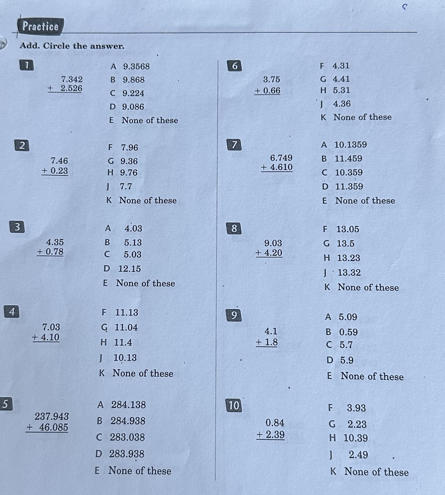 With steps please Practice Add. Circle the