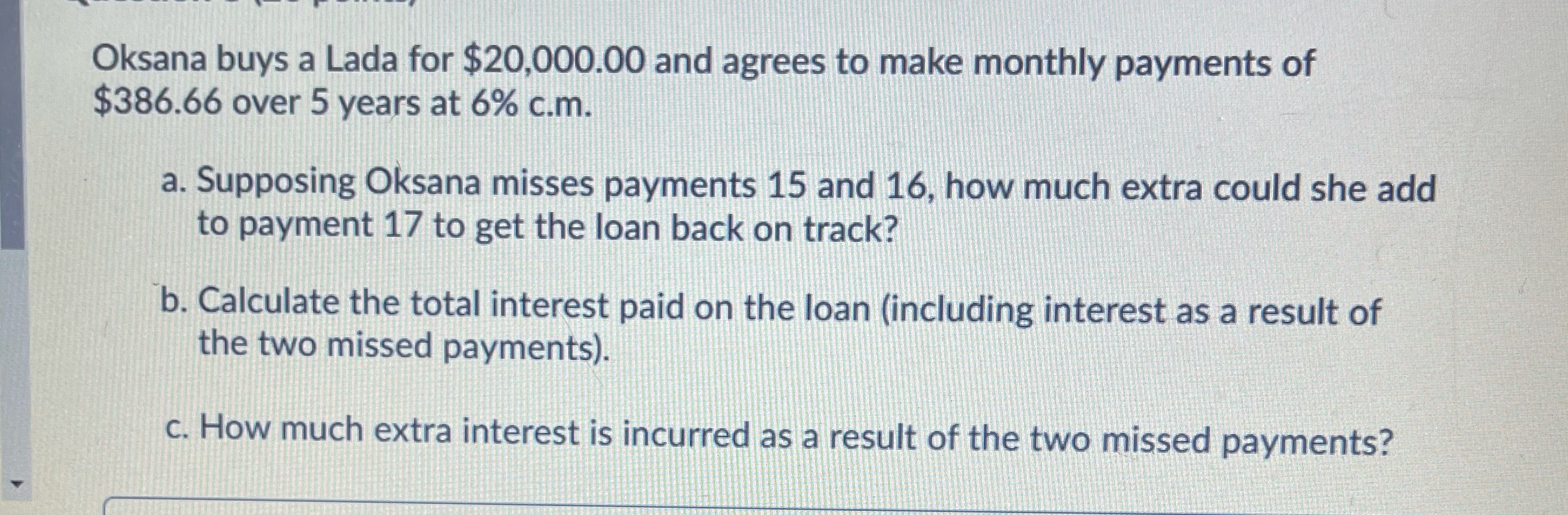 Business mathematics 139 Oksana buys a Lada for