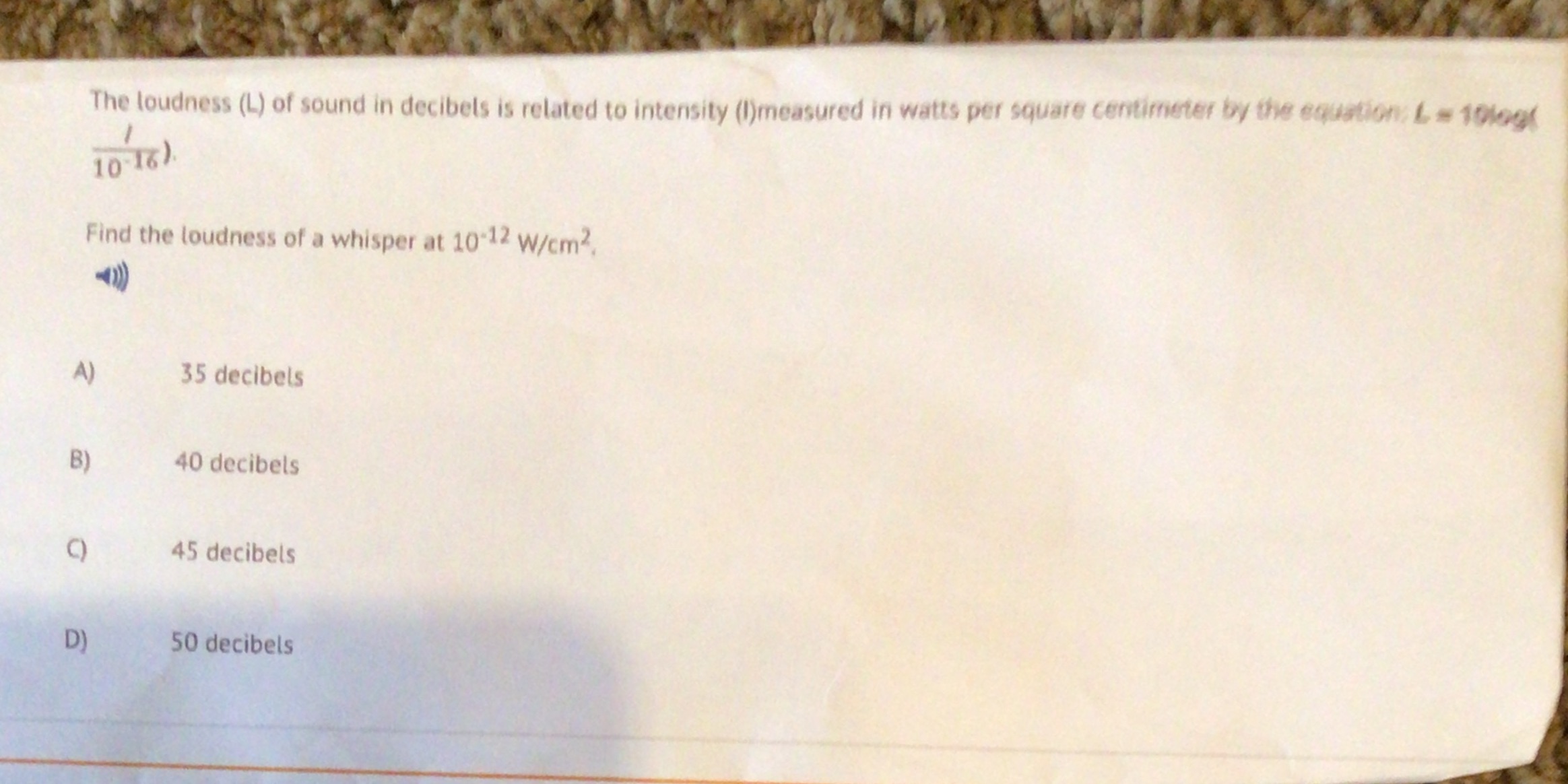 The loudness (L) of sound in decibels is related