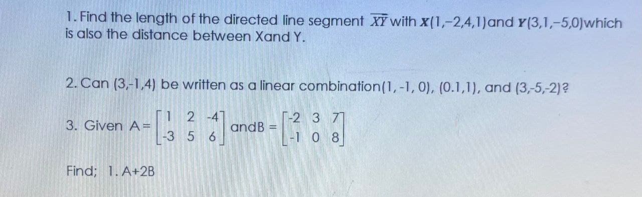 only numbers 1 & 2 1. Find the length of the