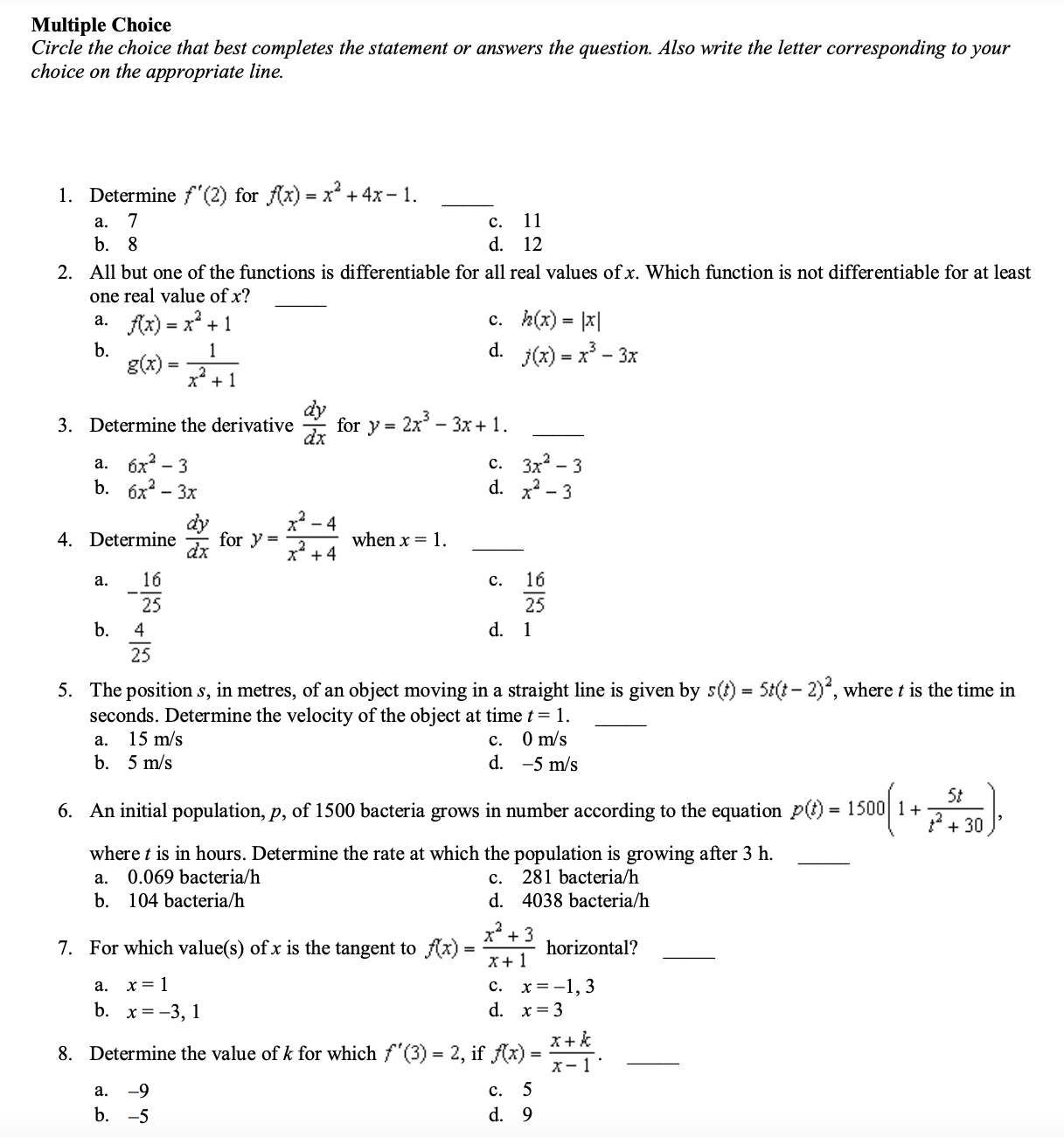 Hello I need help with these calculus questions,