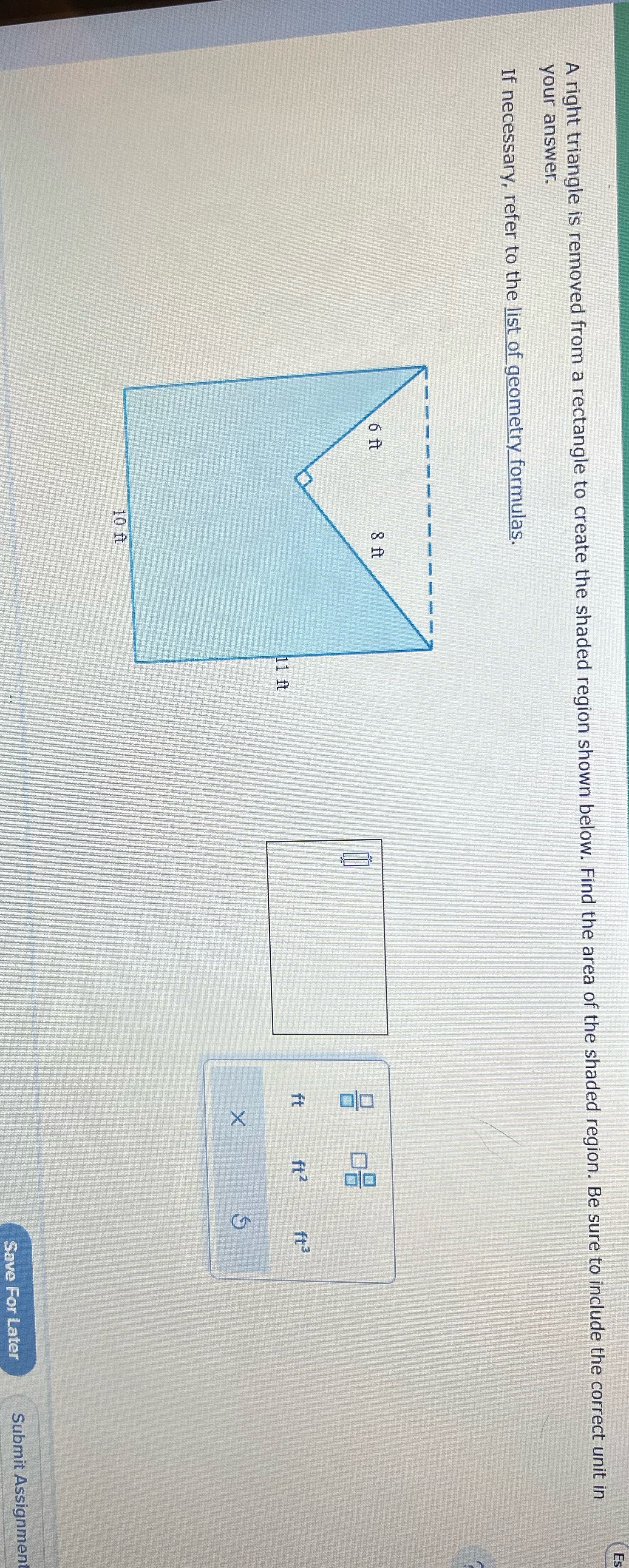 A right triangle is removed from a rectangle to