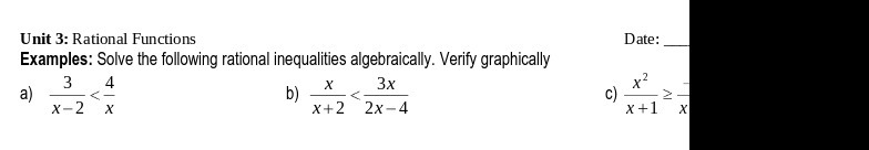 Unit 3: Rational Functions Examples: Solve the