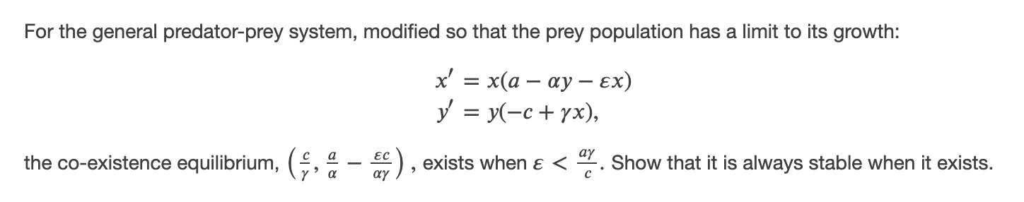 help with this For the general predatorprey