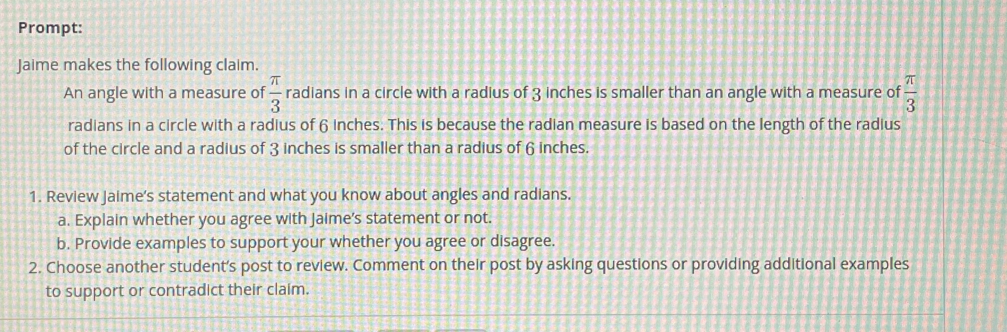 Prompt: Jaime makes the following claim. An angle