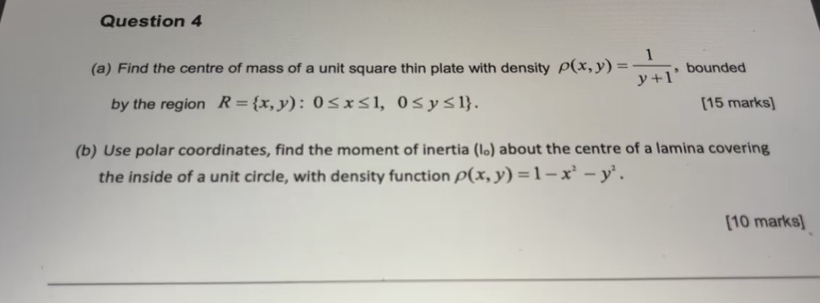 Please answer quickly Question 4 (a) Find the